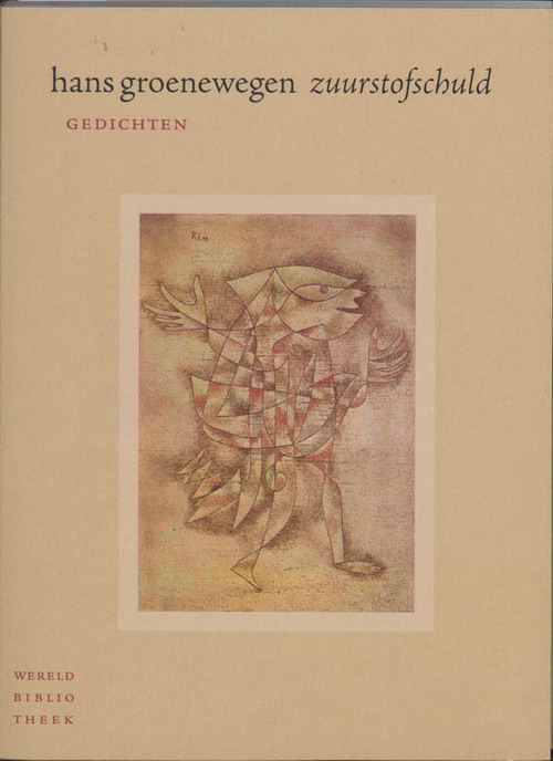 Zuurstofschuld -  Hans Groenewegen (ISBN: 9789028422728)