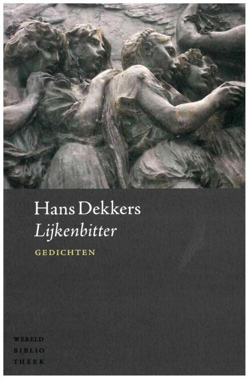 Lijkenbitter -  Hans Dekkers (ISBN: 9789028425057)