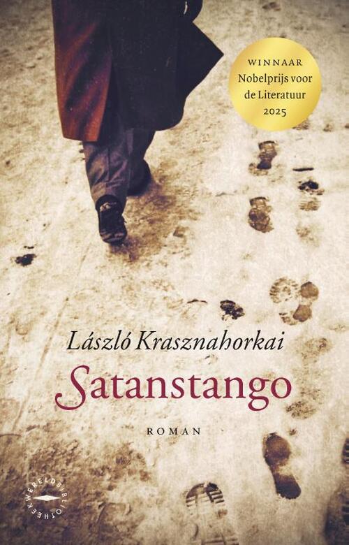 Satanstango -  Laszlo Krasznahorkai (ISBN: 9789028453289)