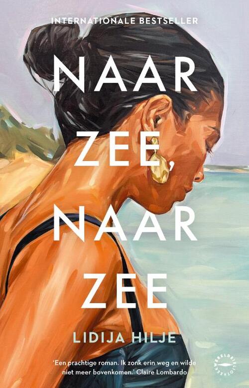 Naar zee, naar zee -  Lidija Hilje (ISBN: 9789028454385)