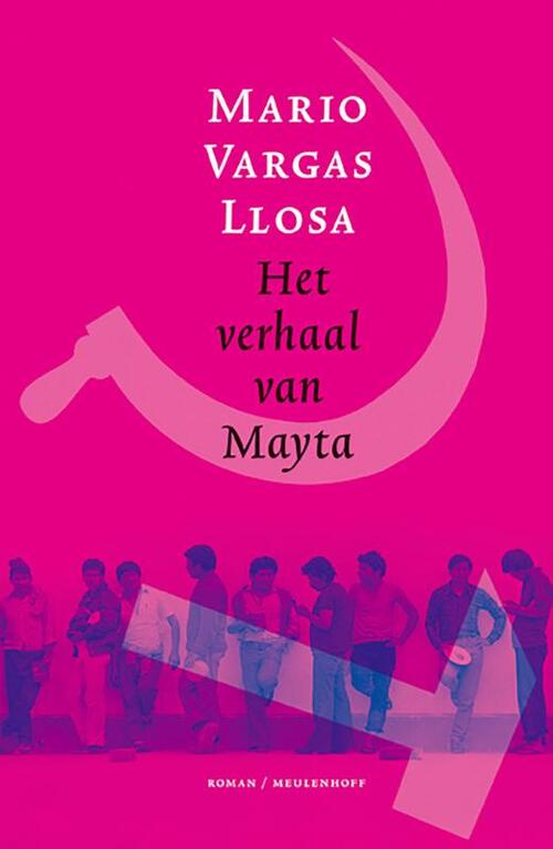Het verhaal van Mayta -  Mario Vargas Llosa (ISBN: 9789029085342)