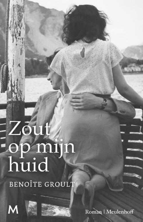 Zout op mijn huid -  Benoîte Groult (ISBN: 9789029093262)