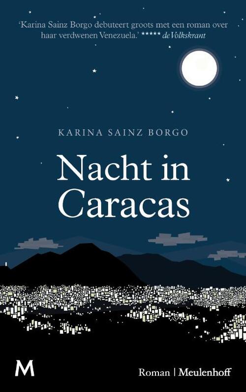 Nacht in Caracas -  Karina Sainz Borgo (ISBN: 9789029093538)
