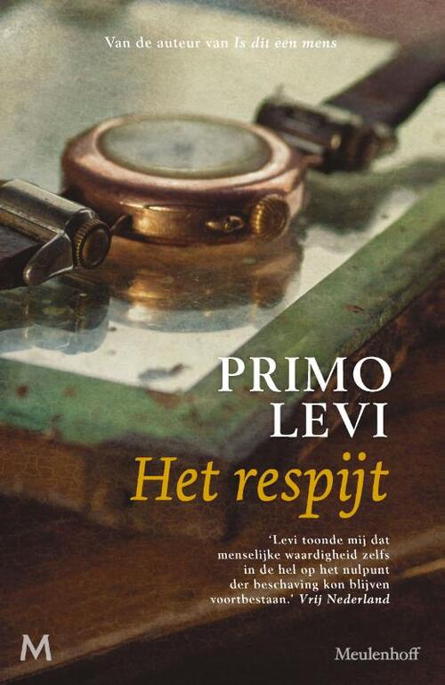 Het respijt -  Primo Levi (ISBN: 9789029094726)