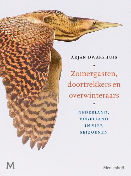 Zomergasten, doortrekkers en overwinteraars -  Arjan Dwarshuis (ISBN: 9789029095587)