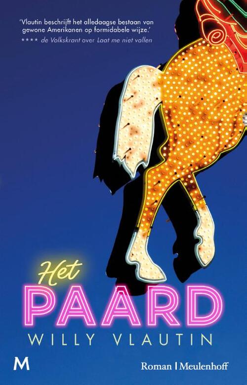 Het paard -  Willy Vlautin (ISBN: 9789029098762)