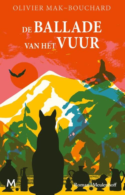 De ballade van het vuur -  Olivier Mak-Bouchard (ISBN: 9789029099493)