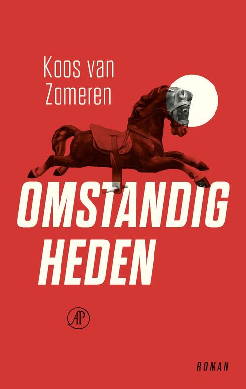 Omstandigheden -  Koos van Zomeren (ISBN: 9789029541237)