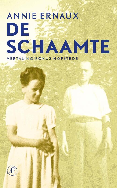 De schaamte -  Annie Ernaux (ISBN: 9789029546539)