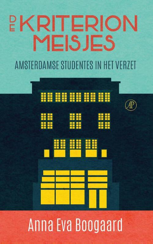 De Kriterionmeisjes -  Anna Eva Boogaard (ISBN: 9789029549660)