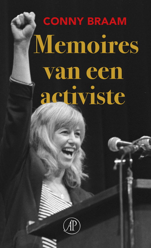 Memoires van een activiste -  Conny Braam (ISBN: 9789029555197)