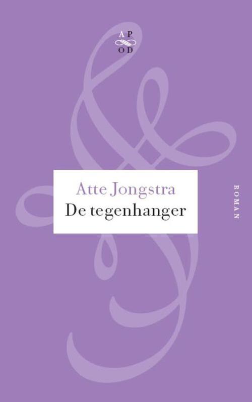 De tegenhanger (POD) -  Atte Jongstra (ISBN: 9789029574693)