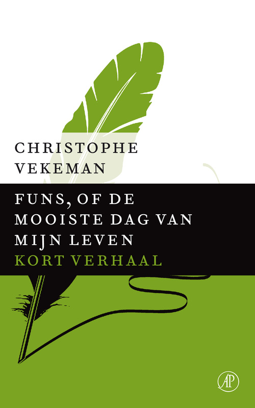 Funs, of de mooiste dag van mijn leven -  Christophe Vekeman (ISBN: 9789029591805)