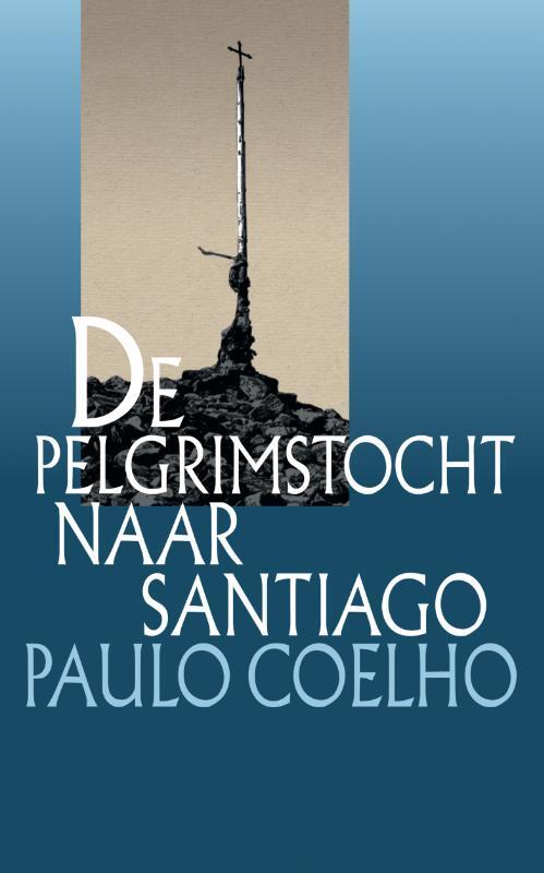 De pelgrimstocht naar Santiago -  Paulo Coelho (ISBN: 9789029594219)