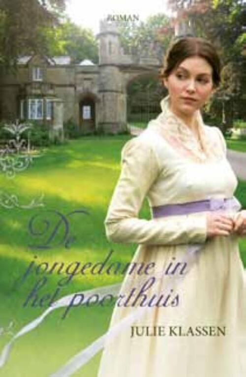 De jongedame in het poorthuis -  Julie Klassen (ISBN: 9789029704298)