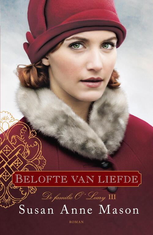 De familie O'Leary 3 - Belofte van liefde -  Susan Anne Mason (ISBN: 9789029727716)