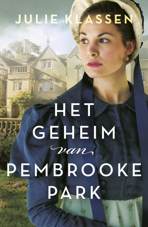 Het geheim van Pembrooke Park -  Julie Klassen (ISBN: 9789029732116)