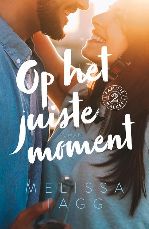 Familie Walker 2 - Op het juiste moment -  Melissa Tagg (ISBN: 9789029733762)