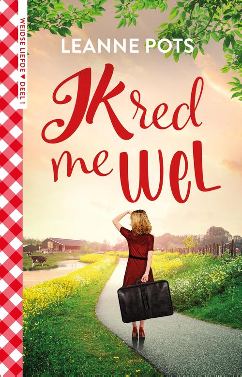 Ik red me wel -  Leanne Pots (ISBN: 9789029734226)