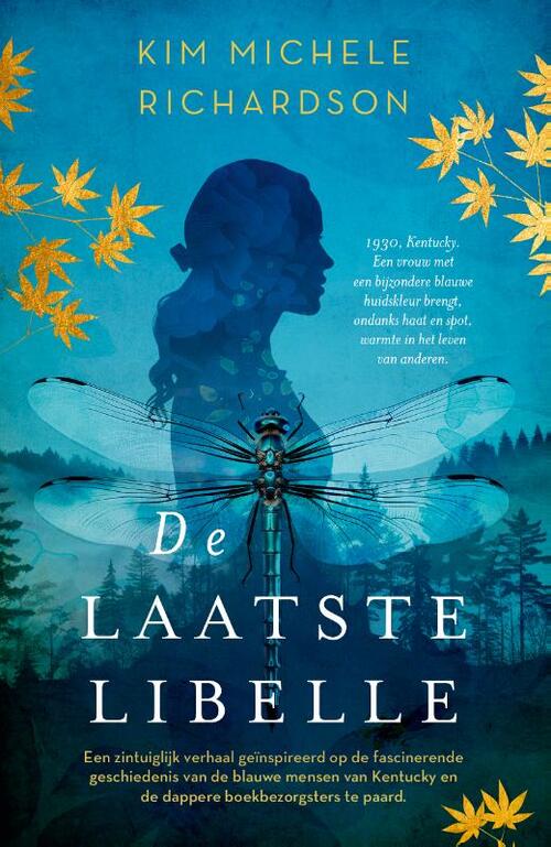 De laatste libelle -  Kim Michele Richardson (ISBN: 9789029736466)