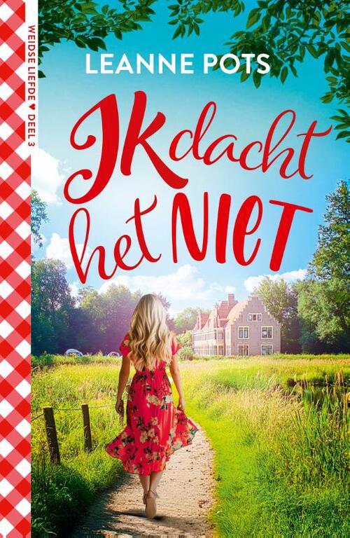 Ik dacht het niet -  Leanne Pots (ISBN: 9789029738422)