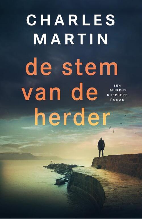 De stem van de herder -  Charles Martin (ISBN: 9789029738699)