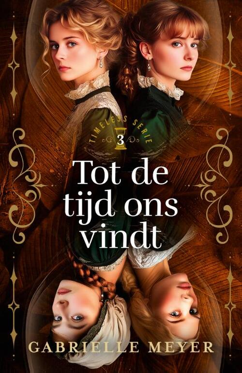 Gabrielle Meyer Tot de tijd ons vindt -   (ISBN: 9789029738897)