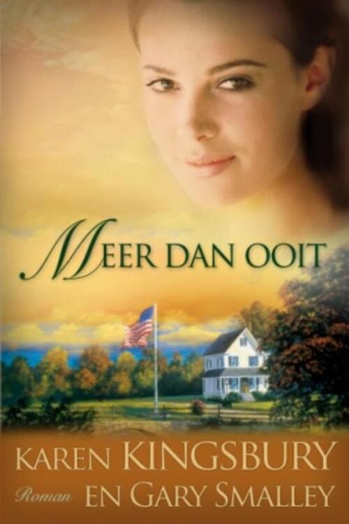Meer dan ooit -  Karen Kingsbury (ISBN: 9789029796682)