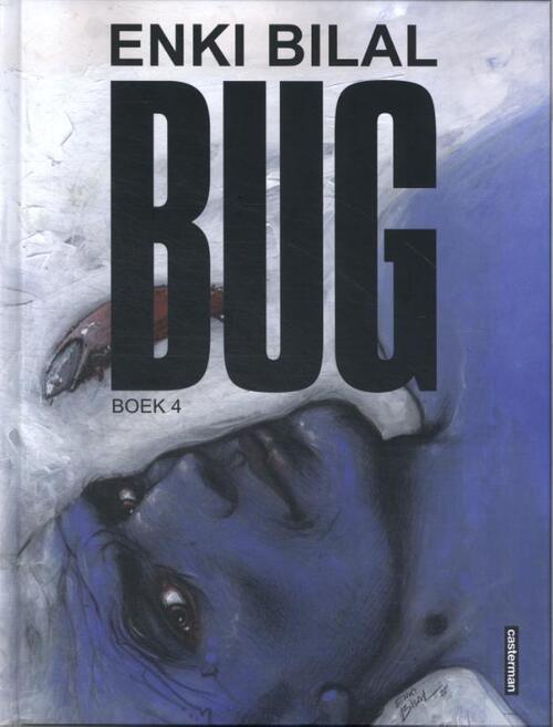 Bug -  Enki Bilal (ISBN: 9789030378150)