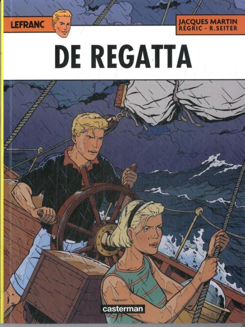 De regatta -  Jacques Martin, Roger Seiter (ISBN: 9789030378440)