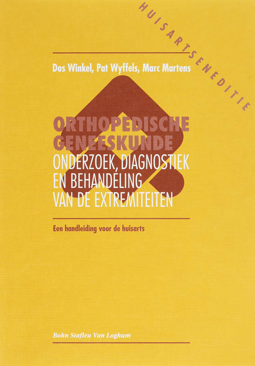 Orthopedische geneeskunde -  D. Winkel, M. Martens, P. Wyffels (ISBN: 9789031315680)