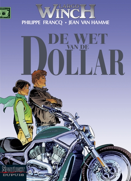 Largo Winch - 14 - De Wet Van De Dollar -  Jean van Hamme, Philippe Francq (ISBN: 9789031427260)