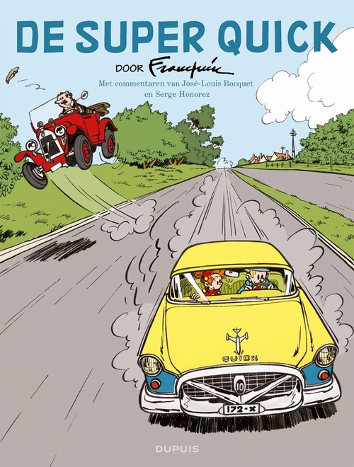 Andre Franquin De super quick -   (ISBN: 9789031433322)