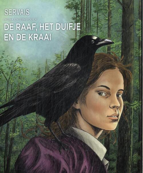Jean-Claude Servais De raaf, het duifje en de kraai -   (ISBN: 9789031441938)