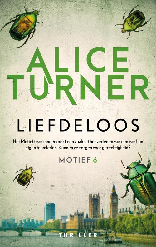 Alice Turner Liefdeloos -   (ISBN: 9789032520625)
