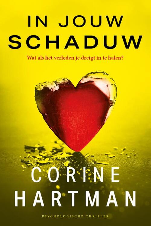 In jouw schaduw -  Corine Hartman (ISBN: 9789032520991)