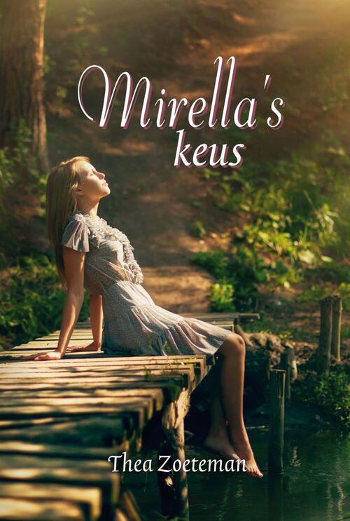 Thea Zoeteman Mirella's keus -   (ISBN: 9789033181610)