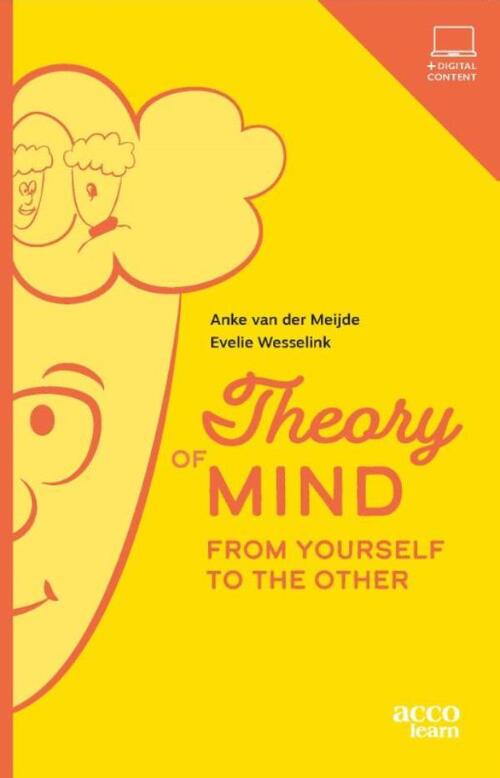 Theory of Mind -  Anke van der Meijde, Evelie Wesselink (ISBN: 9789033400001)