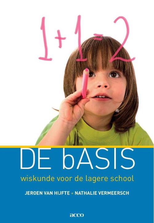 De basis -  Jeroen van Hijfte, Nathalie Vermeersch (ISBN: 9789033480409)