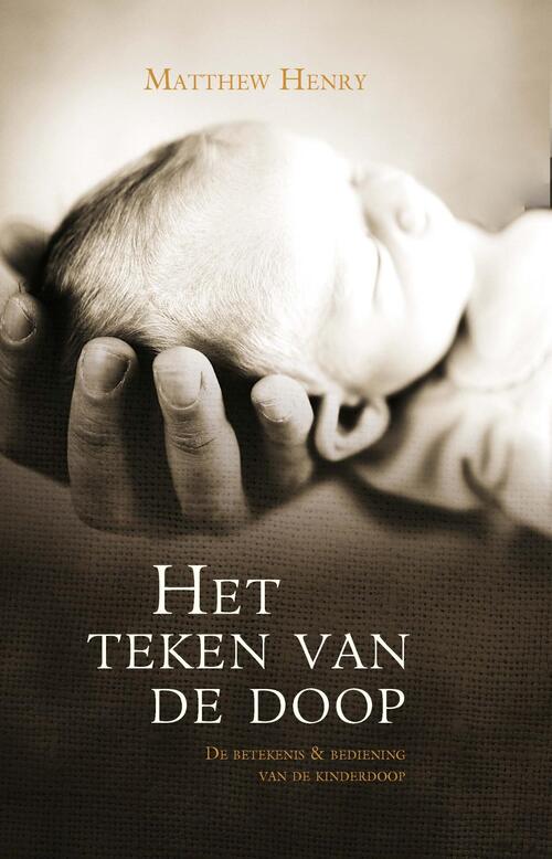 Het teken van de doop -  Matthew Henry (ISBN: 9789033631436)