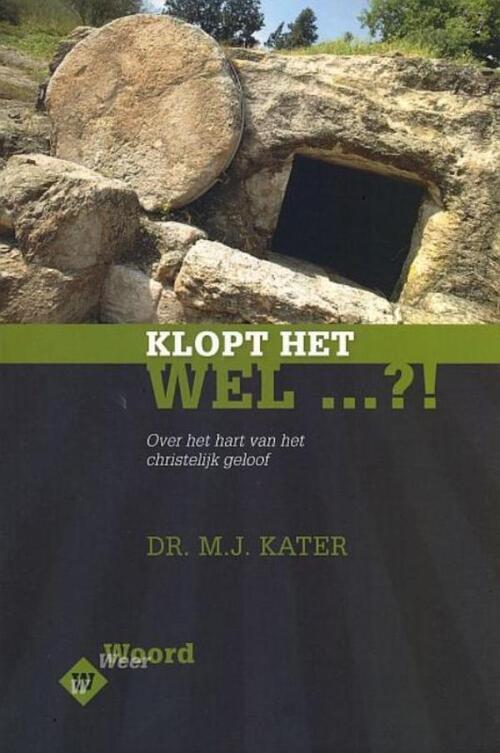 Klopt het wel! -  M.J. Kater (ISBN: 9789033633409)
