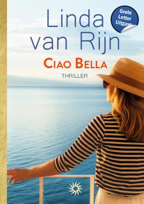 Ciao Bella, Linda van Rijn Boek