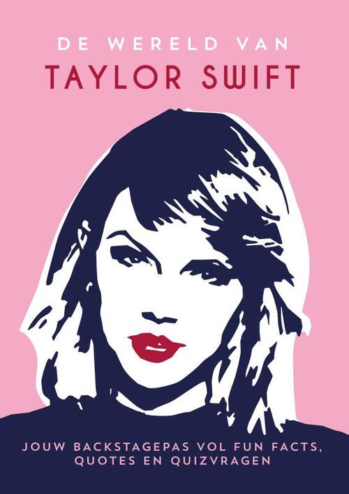 De wereld van Taylor Swift -  Jess Zahra (ISBN: 9789036649636)