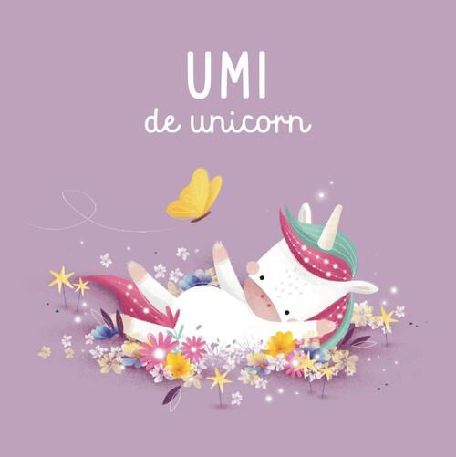 Umi de unicorn - Lifestyle-collectie -  R. Marcolin (ISBN: 9789036650427)