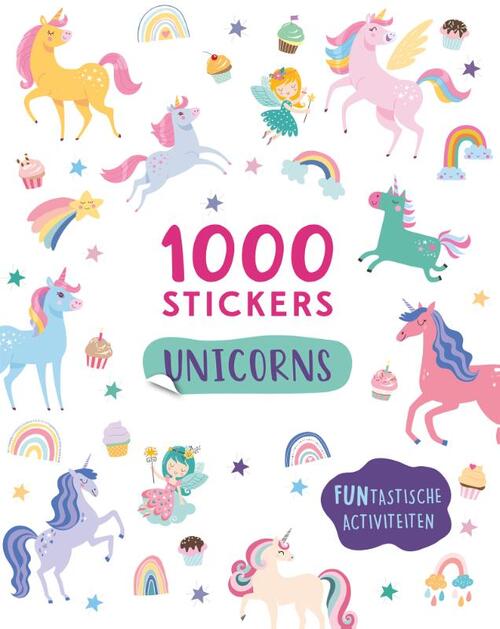 Unicorns & friends - 1000 stickers -  Claire Sipi (ISBN: 9789036650649)