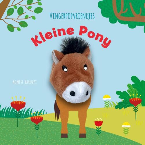 Kleine Pony - Vingerpopvriendjes -  Agnese Baruzzi (ISBN: 9789036650991)