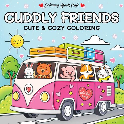 Cuddly friends - Cute & cozy coloring -  Rebo Productions B.V. (ISBN: 9789036651578)