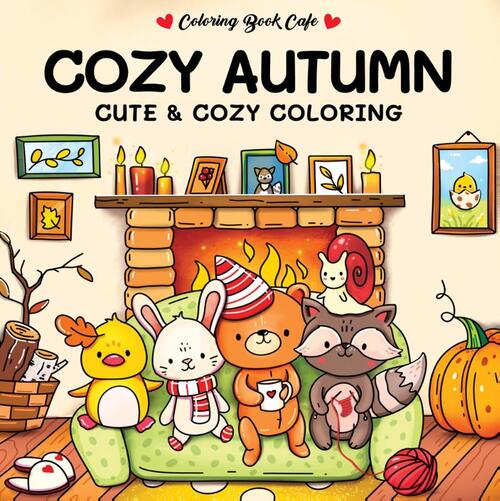 Cozy autumn - Cute & cozy coloring -   (ISBN: 9789036651615)