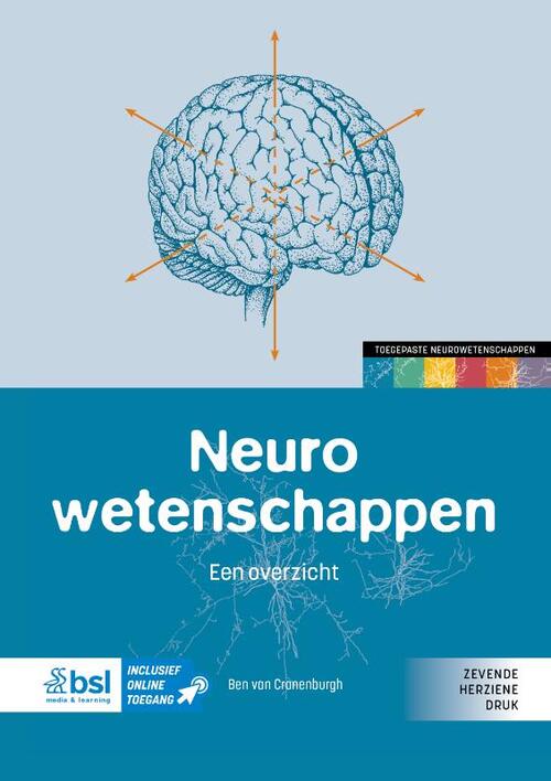 Neurowetenschappen -  Ben van Cranenburgh (ISBN: 9789036831932)