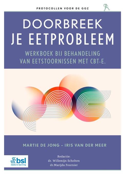 Doorbreek je eetprobleem -  Iris van der Meer, Martie de Jong (ISBN: 9789036832014)